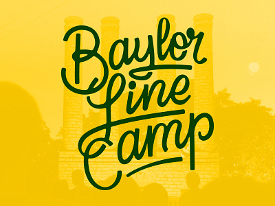 Line Camp baylor line camp script type typography