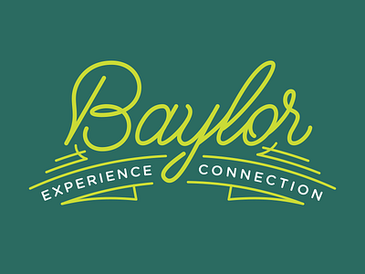 Baylor baylor connection experience lettering line logo script type typography