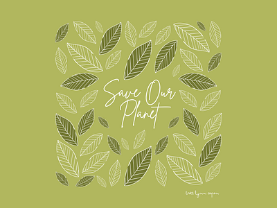 Save Our Planet | Earth Day 2021 design graphic design illustration leaf nature typography