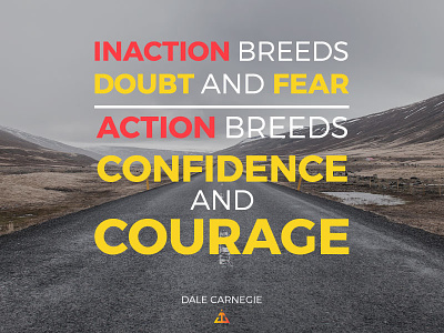 Dale Carnegie on Inaction and Action dale carnegie inspiration quote social media take action typography