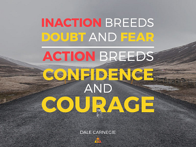 Dale Carnegie on Inaction and Action
