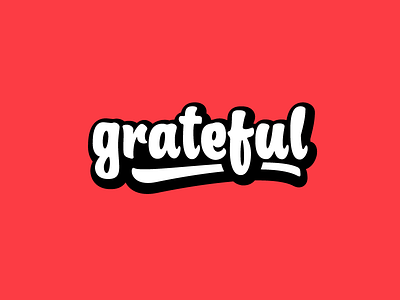 Grateful community custom type design grateful gratitude hand lettering handlettering invite lettering type