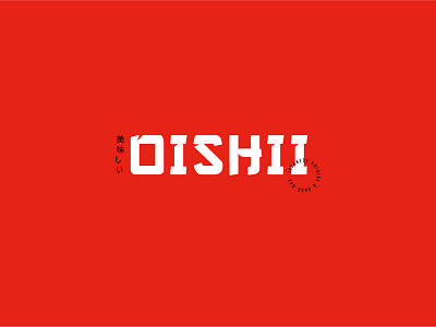 OISHII - Japanese Cuisine & Sake Bar brand identity branding branding agency hospitality identity design japanese japanese restaurant logo logotype restaurant