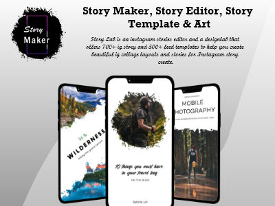 Story Maker, Story Editor, Story Template & Art