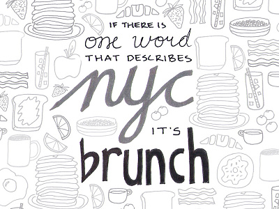 NYC Brunch brunch hand lettering illustration nyc typography