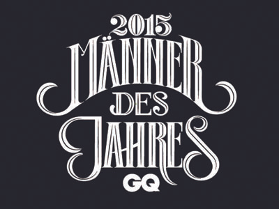 GQ Germany Men of the Year 2015 black crafted germany gq hand lettering men serif type typography year