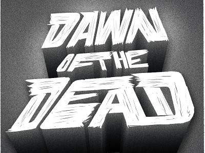 "Dawn of the Dead " Horror Month typographic series cinema goodtype halloween hand crafted type hand lettering handtype horror horrormovie illustration letterer lettering type typedesign typegang typography design vintagefilm zombiemovies zombies