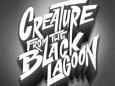 "Creature from the black lagoon" Horror typographic series 3d type cinema creature from the black lagoon film posters halloween halloween posters handlettering horror movies illustrated type illustrated typography illustration letterer lettering letters mondo type typographer typography typography art vintage horror