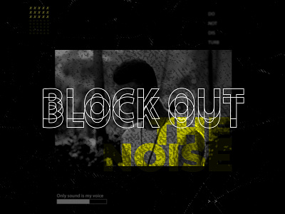 Block Out The Noise - Street Cover Art design illustration typography