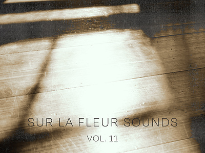 Sur La Fleur Sounds vol. 11