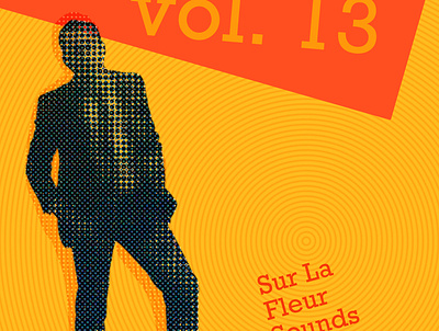 Sur La Fleur Sounds vol. 13 album art cover art design graphic design illustration music typography visualdesign