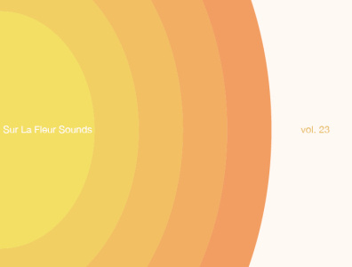 Sur La Fleur Sounds vol. 23 album art cover art design graphic design illustration music typography visualdesign