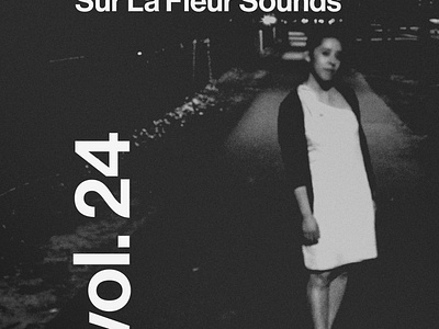 Sur La Fleur Sounds vol. 24