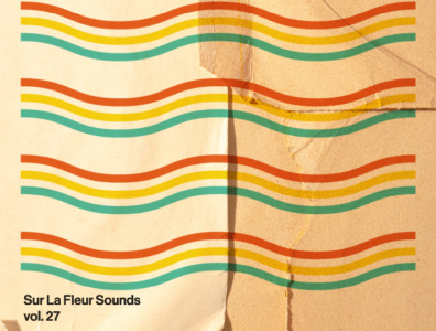 Sur La Fleur Sounds vol. 27 album art cover art design graphic design illustration music typography visualdesign