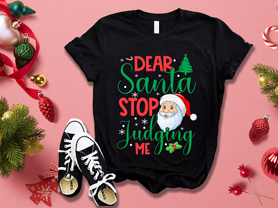 DEAR SANTA STOP judging me