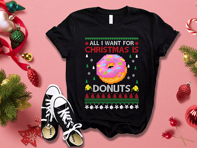All I want for  Christmas is donuts T-shirt Design