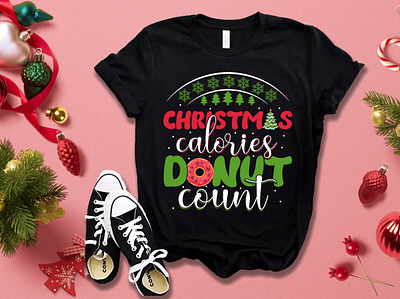 Christmas calories don't count T-Shirt Design bulk custom doodle art design etsy fiverr graphic design illustration logo merch by amazon merch by amazon shirts pod print on demand printful tee tshirt typography vector