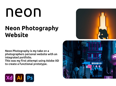 Neon Photography adobe illustrator adobe photoshop adobe xd design neon persona portfolio ui design user flow ux design