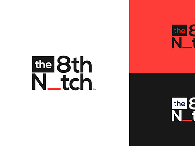 Brand Concept – The 8th Notch