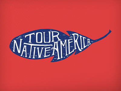 Tour Native America emblem illustration indigenous lettering native american tourism typography