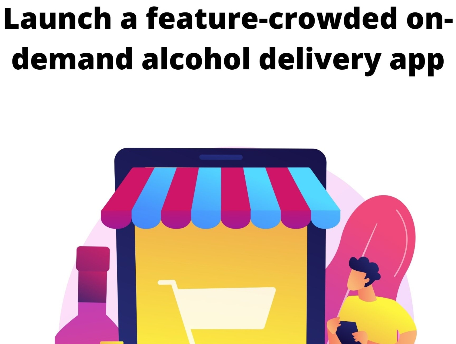 Uber for Alcohol delivery by graciamaria on Dribbble