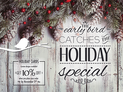 Holiday Early Bird Special christmas design holiday postcard special typography
