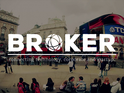 Broker - Connecting technology, corporate and startup