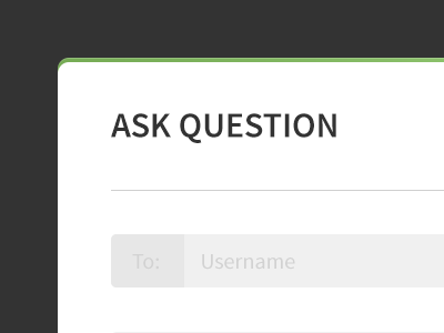 Ask Question Modal clean form gray green simple white
