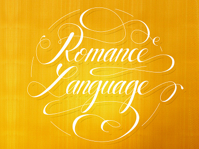 Romance Language calligraphy hand drawn lettering
