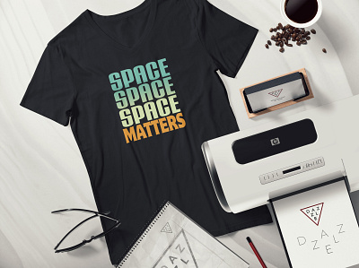 Space Space Space Matters T-Shirt Design branding design illustration logo logo design shirt t shirt t shirt design vector