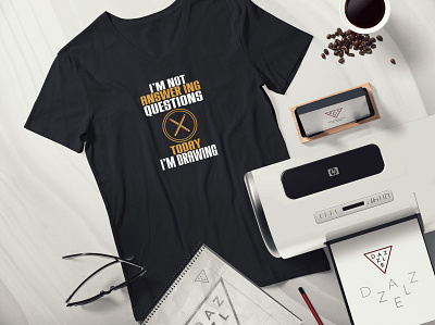 I'm not answer ing questions today i'm drawing T-Shirt Design branding design graphic design illustration logo logo design shirt t shirt t shirt design vector