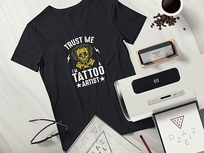 Trust me i'm tattoo artist T-Shirt Design