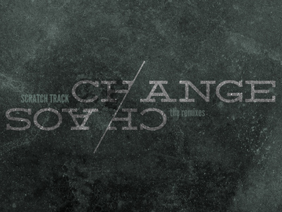 Change and Chaos album artwork band typography