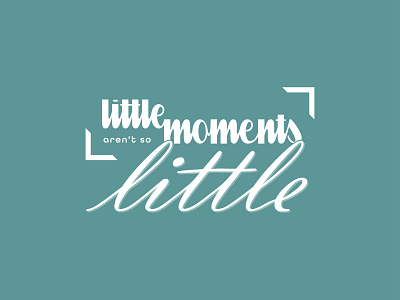 Little Moments | Marketing Holiday Campaign campaign custom typography marketing typography typography logo