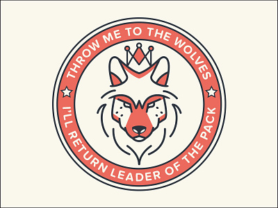 Throw Me To The Wolves badge illustration patch wolf