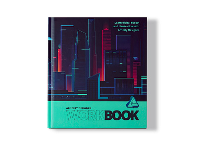 Affinity Designer Workbook - AVAILABLE NOW! affinity designer serif workbook