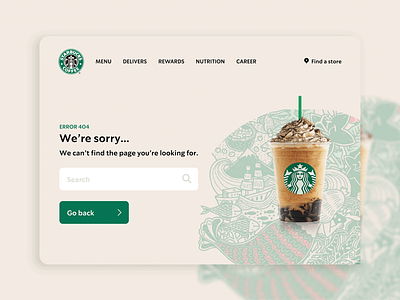 Daily UI 008 - Error 404 by iPaulette for Starbucks