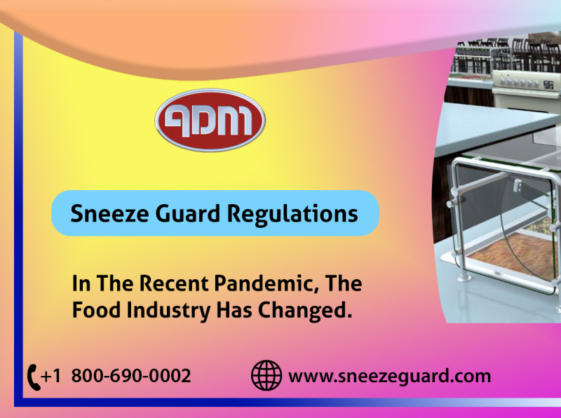 Sneeze Guard Requirements and Regulations for Better Control on by ADM