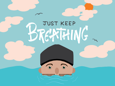 Just Keep Breathing beach character design design flat hand drawn lettering markers ocean sharpie typography vector water