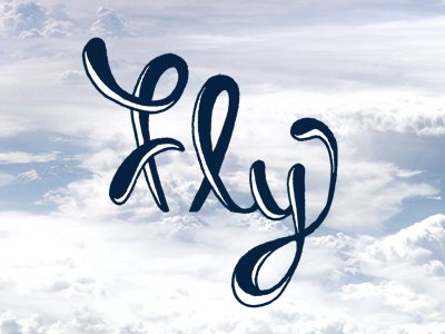 Fly calligraffiti calligratype clouds design flat fly hand drawn lettering markers script sky typography