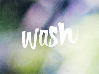 Wash bokeh bon iver brush pen grain ink lettering noise photo texture typography wash