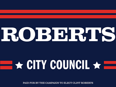 Roberts City Council campaign design graphic design political branding political campaign