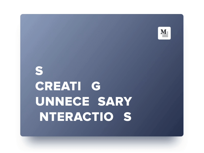 Stop creating unnecessary interactions advice animation blog designers interaction product design ui ux