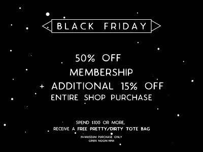 Black Friday advertisement black friday holiday museum promo