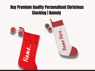 Buy Premium Quality Personalised Christmas Stocking | Namely personalised christmas stocking personalised santa sacks