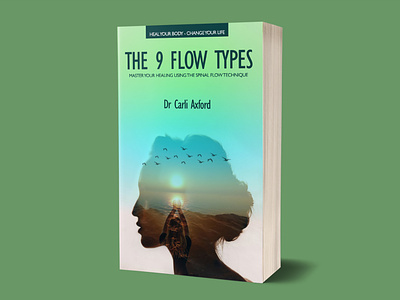 The 9 Flow Types - Concept Book Cover