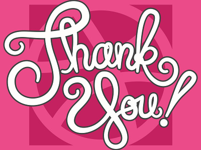 I got drafffted! cursive draft dribbble first lettering new pink script thank you thanks type typography
