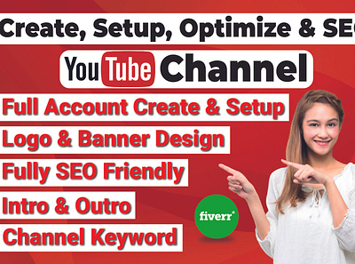 I will create and setup youtube channel with logo, channel art, create seo youtub