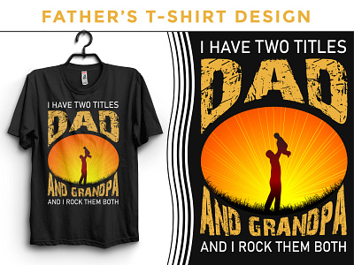 FATHER'S DAY T-SHIRT DESIGN brand identity design branding branding identity design graphic design logo logo design motion graphics shirt design t shirt t shirts design typo typography