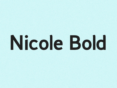 Nicole / A typeface